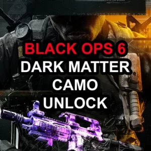 Call of Duty Black Ops 6 (BO6): Dark Matter Camo Unlock Boost