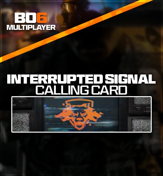 Call of Duty Black Ops 6 (BO6): Interrupted Signal Calling Card